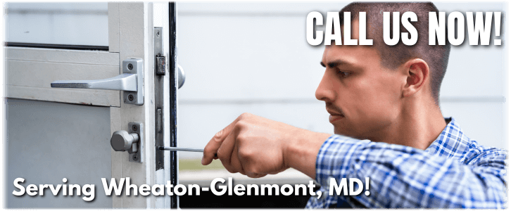 Locksmith Wheaton-Glenmont MD